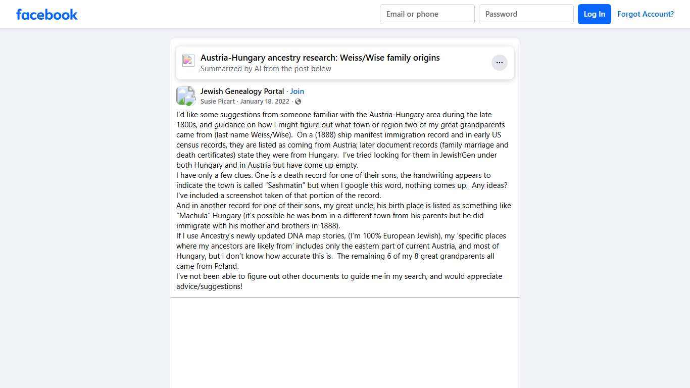 Jewish Genealogy Portal I’d like some suggestions from someone familiar with the Austria-Hungary area during the late 1800s, and guidance on how I might figure out what tow... Facebook